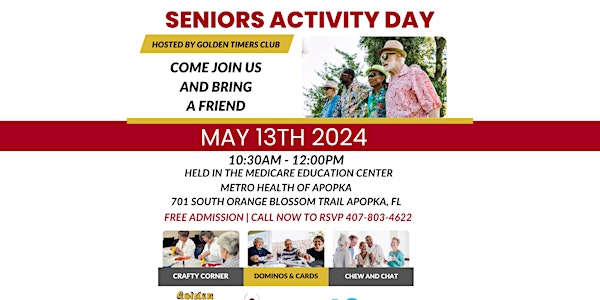 Free Seniors Activity Day with the Golden Timers Club at  Metro Health