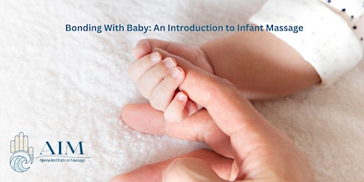 Imagem principal do evento Bonding With Baby: An Introduction to Infant Massage