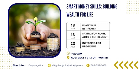 Smart Money Skills: Building Wealth for Life