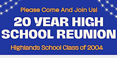 Imagen principal de 20 Year High School Reunion