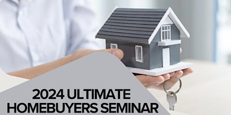 Ultimate Home Buyer Seminar