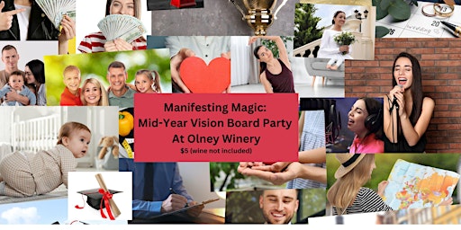 Primaire afbeelding van Manifesting Magic: Mid-Year Vision Board Party