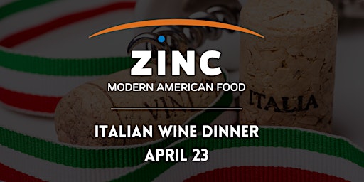 Italian Wine Dinner at ZINC primary image