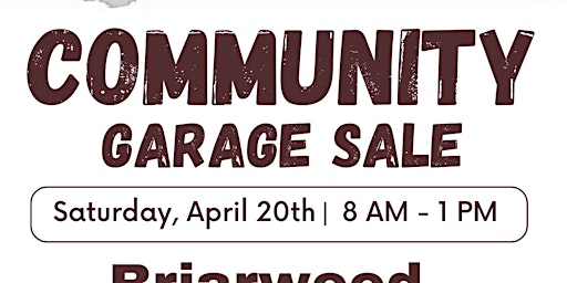 Briarwood community yard sale! primary image
