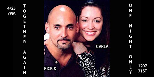 Imagem principal do evento Rick and Carla: ONE NIGHT ONLY!