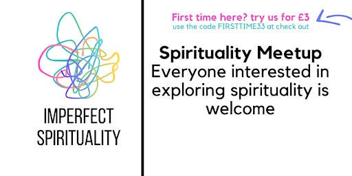 Primaire afbeelding van IMPERFECT SPIRITUALITY: Spirituality Meetup in Bham (Try us for £3)