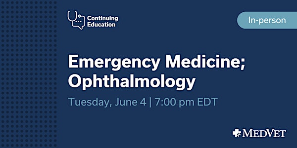MedVet Cincinnati Emergency  Medicine and Ophthalmology CE