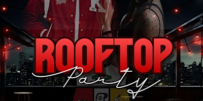 Primaire afbeelding van Kappa Alpha Psi Rooftop Party