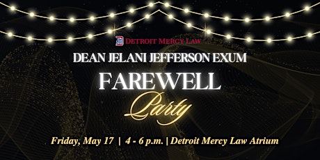 Dean Jelani Jefferson Exum Farewell Party