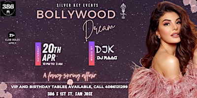 BOLLYWOOD Dream  PARTY- A Fancy Spring Affair | 386 Lounge | SJ - April 20 primary image