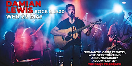 Damian Lewis | Rock & Jazz