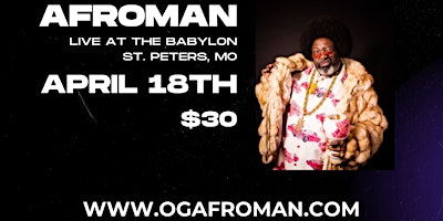 Afroman LIVE in St. Peters, MO primary image
