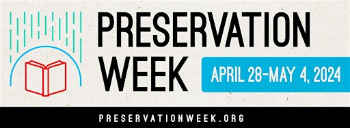 Collection image for Preservation Week 2024