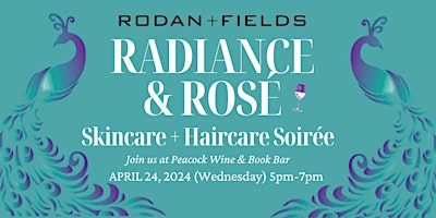 Radiance & Rosé - Skincare + Haircare Soirée primary image