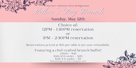 Mother's Day Brunch (12pm or 1pm reservations)