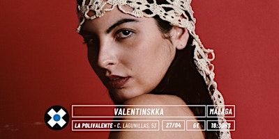Image principale de VALENTINSKKA · Presentación EP "La Virada" MLG