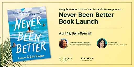 Immagine principale di Penguin and Fountain House Present: Never Been Better Book Launch 