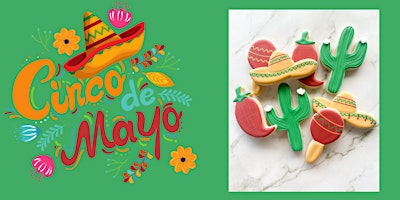 Primaire afbeelding van Cinco de Mayo Cookie Class