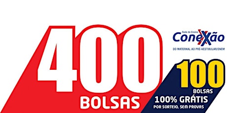 Imagem principal do evento 400 Bolsas - Conexão