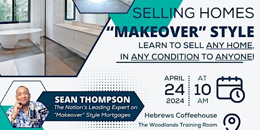 Imagem principal do evento Selling Homes "Makeover" Style
