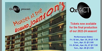 OxACT presents Murder at the Howard Johnson's primary image