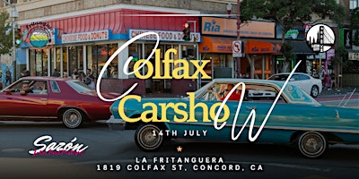Sazon Latin Food Festival x Colfax Carshow in Concord - *Family Friendly* primary image