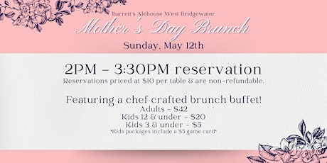 Mother's Day Brunch (2pm reservations)