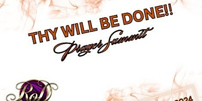 Thy Will Be Done Prayer Summit primary image