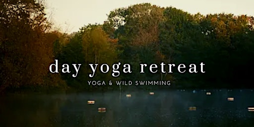 Primaire afbeelding van Yoga & Wild Swimming Day Retreat