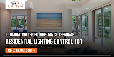 Imagen principal de AIA CEU Seminar - Residential Lighting Control 101