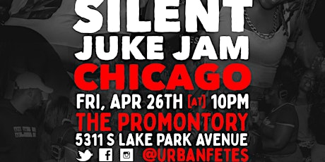 Imagen principal de SILENT PARTY CHICAGO "JUKE ME ON THE FLOOR"