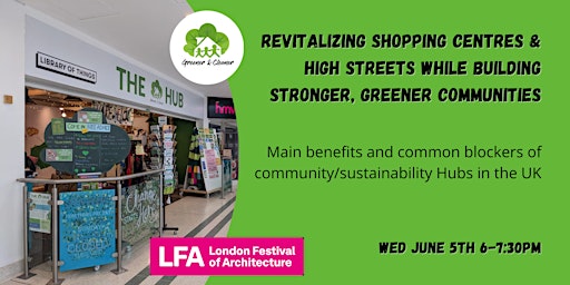 Hauptbild für Revitalizing Shopping Centres & High Streets While Building Stronger, Green