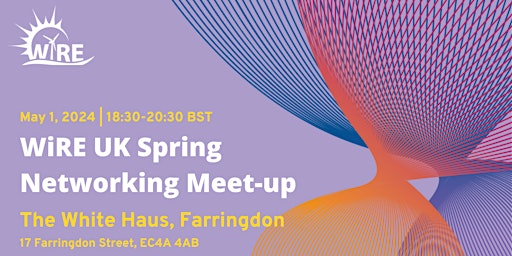 Imagem principal do evento WiRE UK Spring Networking Meet-up