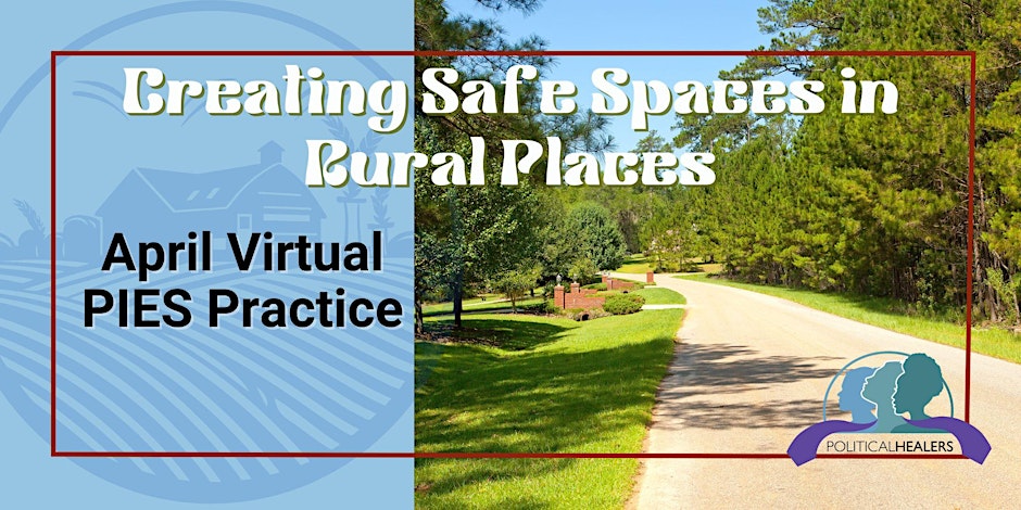 Creating Safe Spaces in Rural Places