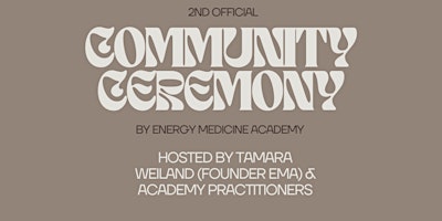 Hauptbild für Donation Based Community Ceremony by Energy Medicine Academy