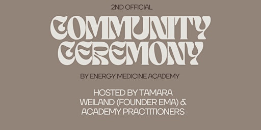 Primaire afbeelding van Donation Based Community Ceremony by Energy Medicine Academy