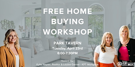 First Time Home Buying Workshop - Hoppy Homebuyer