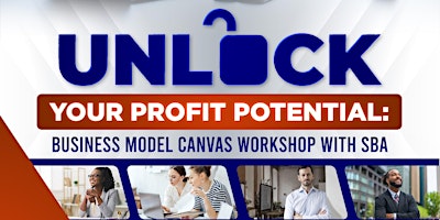 Primaire afbeelding van Unlock Your Profit Potential: Business Canvas Workshop with SBA