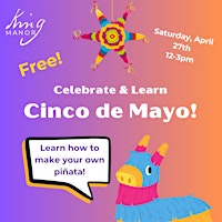 Imagen principal de Celebrate & Learn: Cinco de Mayo!