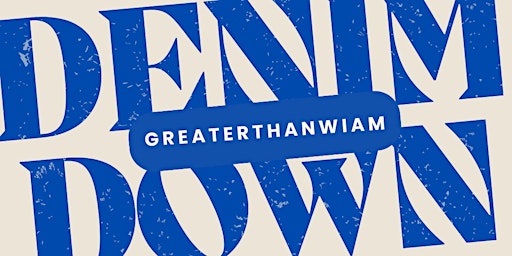 Denim Down With Greaterthanwiam primary image
