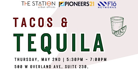 Tacos & Tequila Networking Event at Pioneers 21 - Meet Our Pitch Winners