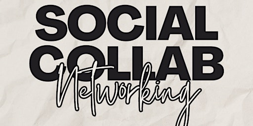 Image principale de Social Collab Networking Event