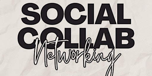 Imagem principal do evento Social Collab Networking Event