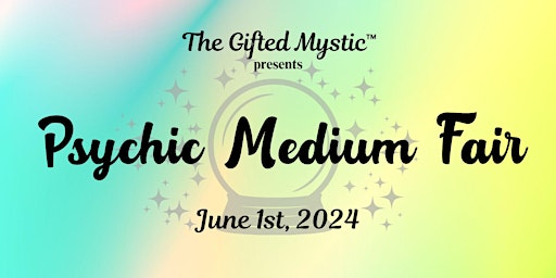 Psychic-Medium Fair (June) primary image