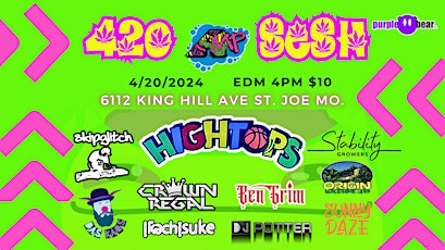AMP's 420 Sesh at Hightops Lounge, St. Joe. Mo. Sponsored by Purple Bear Rice Wraps & Sunny Daze
