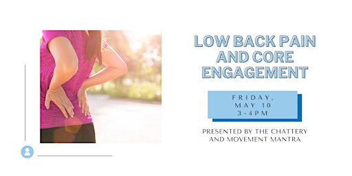 Imagen principal de Low Back Pain and Core Engagement - IN-PERSON CLASS