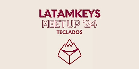 Latamkeys Meetup 2024