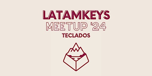 Hauptbild für Latamkeys Meetup 2024