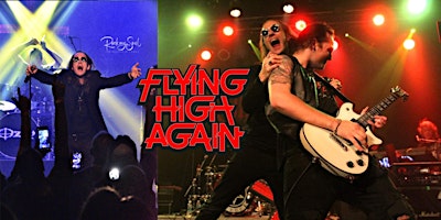Imagem principal do evento Flying High Again "The Ultimate Ozzy Tribute Show"