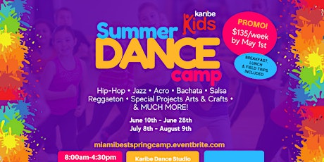 The Best Summer Dance Camp - All levels Welcomed (Ages 4-14)